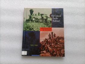 The Central Pacific Railroad 精装本