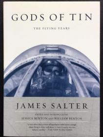 James Salter《Gods of Tin: The Flying Years》