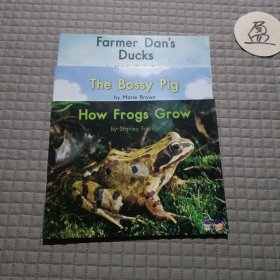 Farmer Dan's Ducks/The Bossy Pig/How Frogs Grow(3本)