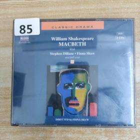 85唱片光盘CD：WILLIAM SHAKESPEARE MACBETH+MACBETH  3张碟片附歌词精装