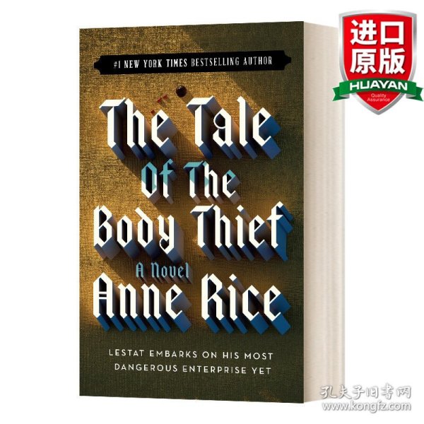 英文原版 The Vampire Chronicles 4: the Tale of the Body Thief 吸血鬼编年史4 肉体窃贼 英文版 进口英语原版书籍