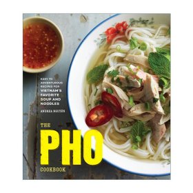 The Pho Cookbook 越南米粉食谱 精装 Andrea Nguyen