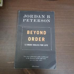 Beyond Order 12 MORE RULES FOR LIFE