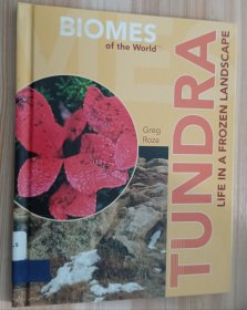 英文书 Tundra: Life in a Frozen Landscape (Biomes of the World) by Greg Roza (Author)