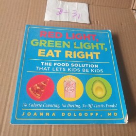 Red Light, Green Light, Eat Right: The Food Solution That Lets Kids Be Kids