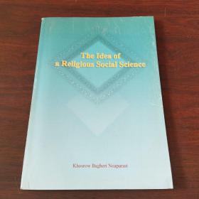 THE IDEA OF A RELIGIOUS SOCIAL SCIENCE