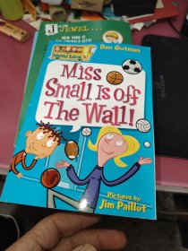 My Weird School #5: Miss Small Is off the Wall! 疯狂学校#5：小小姐疯了！