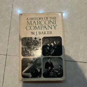 A HISTORY OF THE MARCONI COMPANY