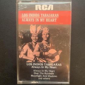 原版磁带 《Los Indios Tabajaras  ALWAYS IN MY HEART （洛杉矶印第乌斯 红番吉他  常驻我心） 》透明卡美版专辑 (实物拍图）RCA RECORDS 出品 无歌词纸 近95品 发行编号：AFK1-2912  发行时间：19641007