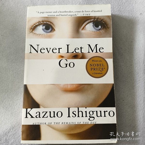 Never Let Me Go (Vintage International) 石黑一雄：别让我走