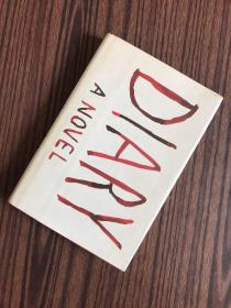 Diary：A Novel