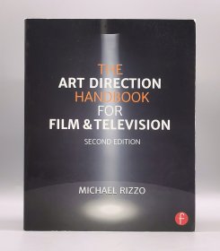 《影视艺术指导手册》 The Art Direction Handbook for Film & Television by Michael Rizzo （电影）英文原版书