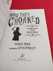 How They Croaked——The Awful Ends of The Awfully Famous