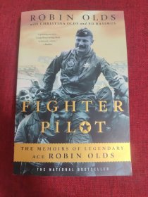 FighterPilot:TheMemoirsofLegendaryAceRobinOlds