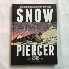 Snowpiercer: The Prequel Part 2: Apocalypse 雪国列车：前传第 2 部分：启示录 英文黑白漫画 精装