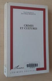 法语原版书 Crimes et cultures 犯罪与文化