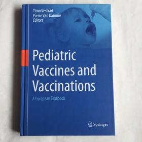 现货 Pediatric Vaccines and Vaccinations: A European Textbook  英文医学  精装 库存书