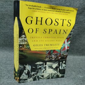 Ghosts of Spain：Travels Through Spain and Its Silent Past西班牙的幽灵：穿越西班牙及其沉寂的过去