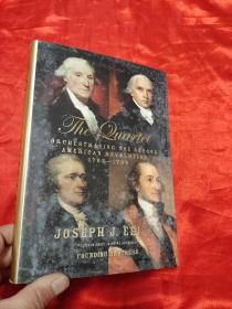 The Quartet Orchestrating the Second American Revolution 1783-1789       （小16开，硬精装） 【详见图】   毛边