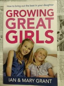 Growing Great Girls（英文原版）