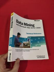 Data Mining with Microsoft SQL Server(TM) 2000 Technical Reference （16开） 【详见图】