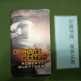 Orphan's Destiny Robert Buettner
