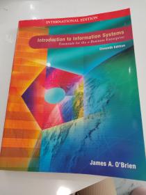 Introduction to Information Systemd：Essentials for the e-Business Enterprise （Eleventh Edition）