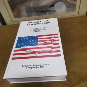 外文原版医学书 international  brachytheraoy   国际近距离放射治疗   programme abstracts 7the international brachytheraoy working conference  九品 800元msj0202