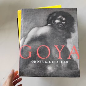 Goya：Order & Disorder