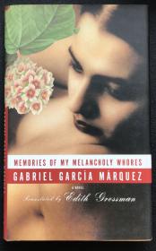 Gabriel García Márquez《Memories of My Melancholy Whores》