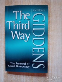 The Third Way：The Renewal of Social Democracy