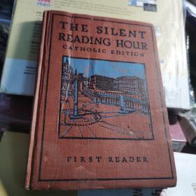 the silent reading hour catholic edition first reader  英文版