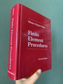 现货 Finite Element Procedures  英文原版 有限元法: 理论、格式与求解方法 Klaus-Jürgen Bathe 工程分析中的有限元法 有限元分析中的数值方法