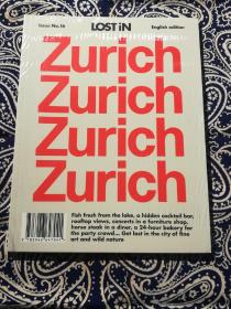 《LOST iN Zurich》
《迷恋苏黎世》或《迷失于苏黎世》(平装英文原版)