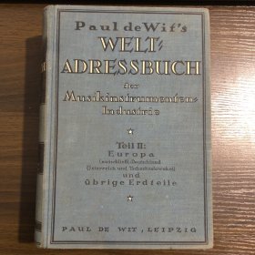 WELT ADRESSBUCH der Musikinstrumenten Industrie 乐器行业 世界通讯簿（欧洲 美国 非洲 亚洲 澳大利亚）