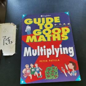 GUIDE TO GOOD MATHS MULTIPLYING