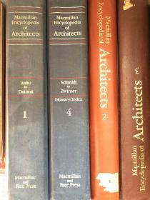 encyclopedia of architects（建筑师百科全书）；第1和4册是原版书，第2和3册为国内大学内部印刷书，4册全；双