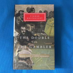 The Double and The Gambler