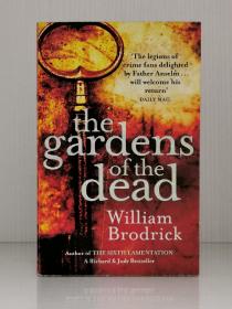 The Gardens of the Dead by William Brodrick（英国悬疑小说）英文原版书