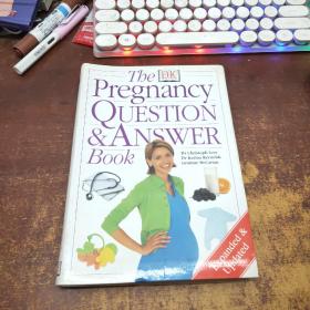 The Pregnancy Questions and Answer Book