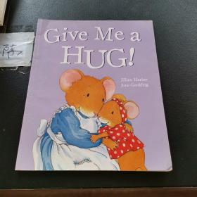 Give Me a hug！
英文绘本