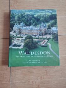 WADDESDON  THE  BIOGRAPHY  OF  A   ROTHSCHILD   HOUSE