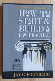 英文书 How to Start and Build a Law Practice by Jay Foonberg