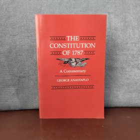 The Constitution of 1787: A Commentary【英文原版】