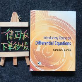 Alpha Science lntoductory Course on DIFFerential Equations【微分方程的阿尔法科学入门课程】精装英文版