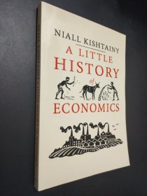 A LITTLE HISTORY of ECONOMICS
