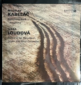 捷克当代杰出作曲家miloslav kabelac卡贝拉奇（本人最喜欢的作曲家之一）与ivana louduva作品集黑胶，捷克早期厂牌panton出品，1988年版，盘面完好，稀少