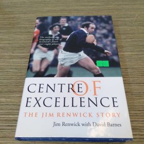 Centre of Excellence: The Jim Renwick Story