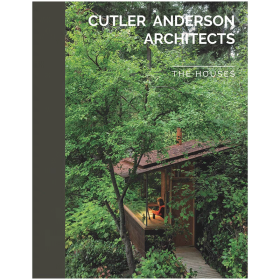建筑师卡特勒安德森作品集 Cutler Anderson Architects The Houses