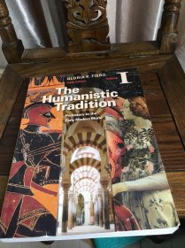 《人文传统》（卷1：史前史至近代早期世界） The Humanistic Tradition Volume I: Prehistory to the Early Modern world